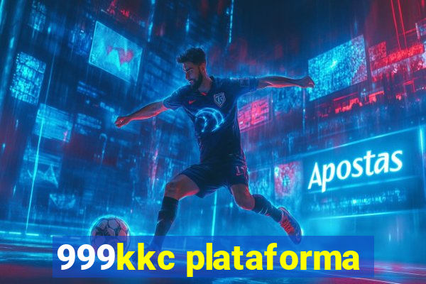 999kkc plataforma